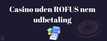 Udenlandske Casinoer Uden ROFUS En Omfattende Guide Udenlandske Casinoer Uden ROFUS En Omfattende Guide